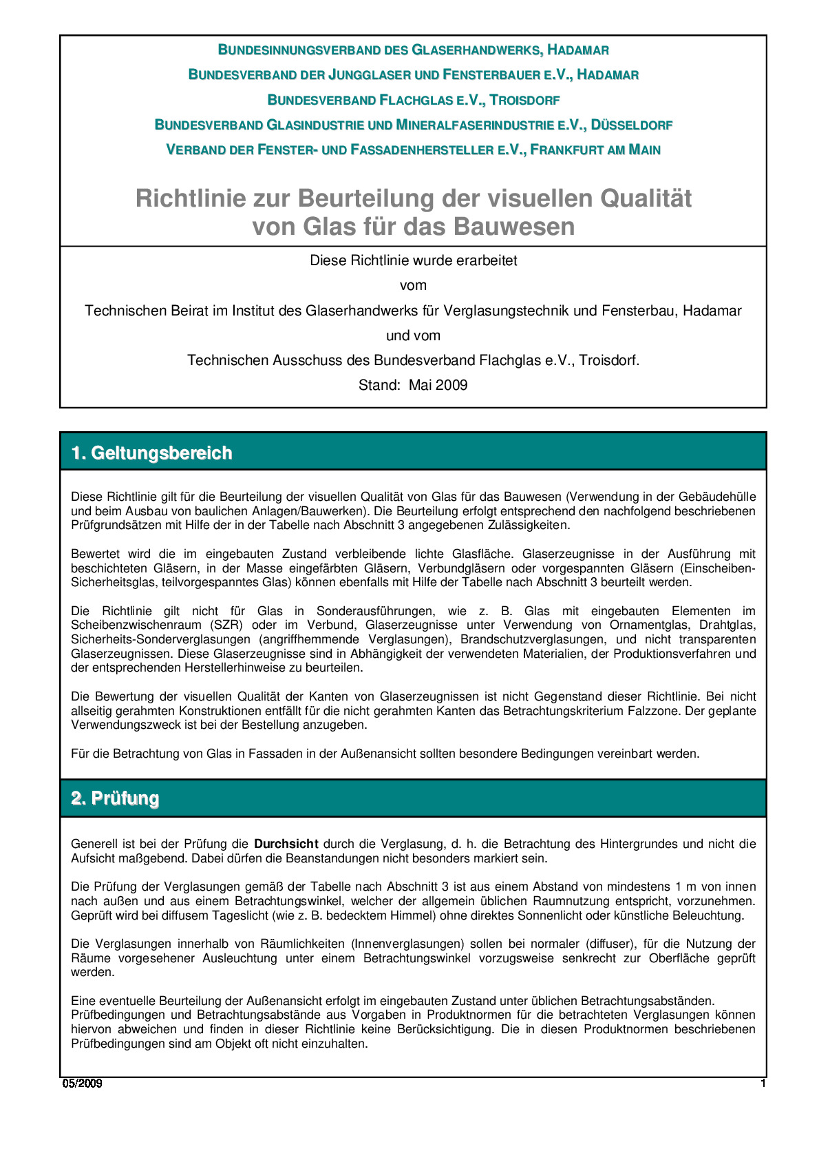 Vorschaubild von Dokument: glas-richtlinie_zur_beurteilung_der_visuellen_qualitaet_mai_2009.pdf